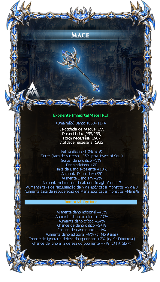 Options do Immortal Mace